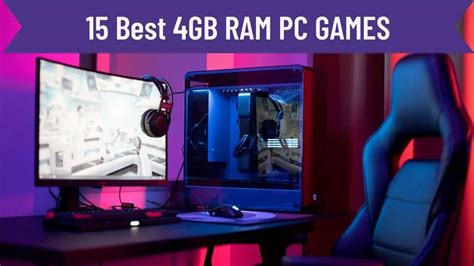 15 Best 4GB RAM PC Games – (With Minimum System Requirements).